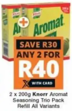 Checkers Hyper Knorr Aromat Seasoning Trio Pack Refill All Variants 2 x 200g offer