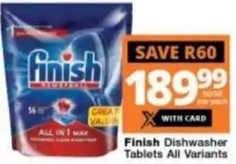 Checkers Hyper Finish Dishwasher Tablets All Variants offer