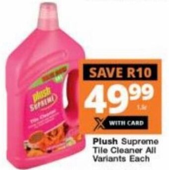 Checkers Hyper Plush Supreme Tile Cleaner All Variants Each 1,5L offer