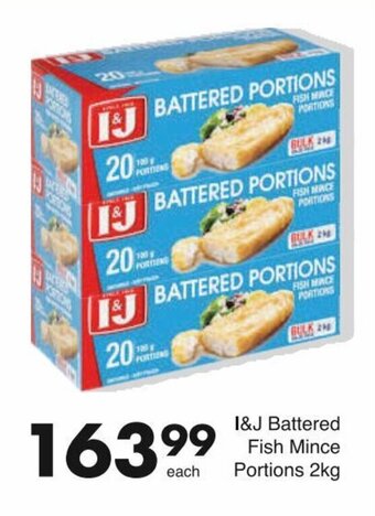 Save I&J Battered Fish Mince Portions 2kg offer