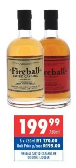 Ultra Liquors Fireball Salted Caramel or Original Liqueur 750ml offer