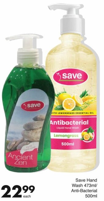 Save Save Hand Wash 473ml/Anti-Bacterial 500ml offer