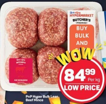 Pick n Pay PnP Hyper Bulk Lean Beef Mince per kg offer
