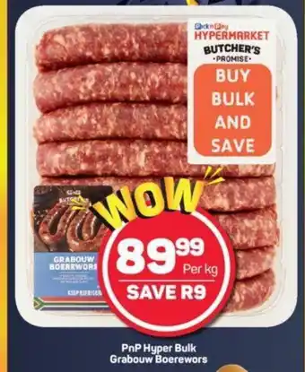 Pick n Pay PnP Hyper Bulk Grabouw Boerewors per kg offer