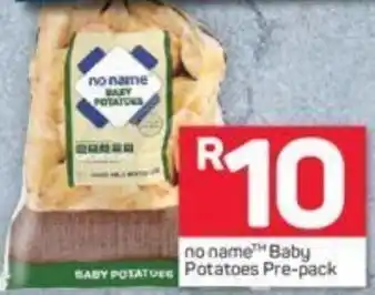 Pick n Pay No Name™ Baby Hake Potatoes Pre-Pack offer