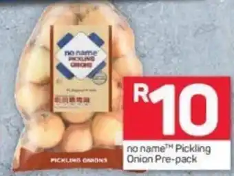 Pick n Pay No Name™ Pickling Onion Pre-pack offer