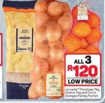 Pick n Pay No Name™ Potatoes 7kg, Onions 7kg and Citrus Oranges Family Pocket offer