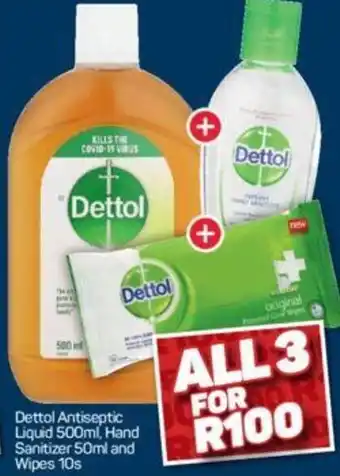 Pick n Pay Dettol Antiseptic Liquid 500ml, Hand Sanitizer 50ml and Wipes 10s offer