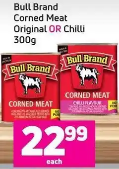 Game Bull Brand Corned Meat Original Or Chilli 300g offer
