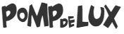 Pomp de Lux